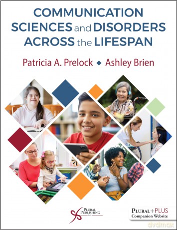 Communication Sciences and Disorders Across the Lifespan - Patricia A. Prelock [KSIĄŻKA]