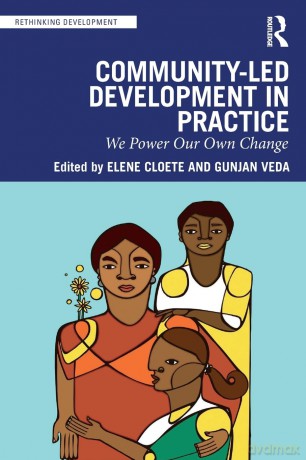 Community-Led Development in Practice: We Power Our Own Change (Rethinking Development) - Elene Cloete [KSIĄŻKA]