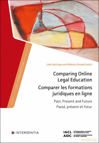 Comparing Online Legal Education: Past, Present and Future: 0 (Ius Comparatum) - Luke Nottage [KSIĄŻKA]