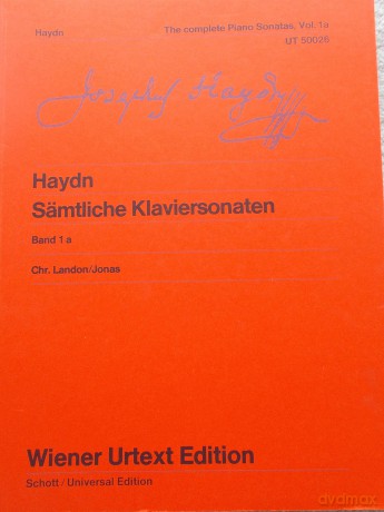 Complete Piano Sonatas Vol. 1: Editées d'apres les sources par Christa Landon, révisées par Ulrich Leisinger Notes pour l'interprétation de Robert D. Levin Doigtés d'Oswald Jonas. piano. - JosephLandon, Christa(E) Haydn [KSIĄŻKA]