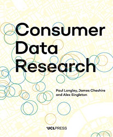 Consumer Data Research - Paul A. Longley [KSIĄŻKA]