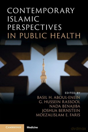 Contemporary Islamic Perspectives in Public Health - Aboul-Enein [KSIĄŻKA]