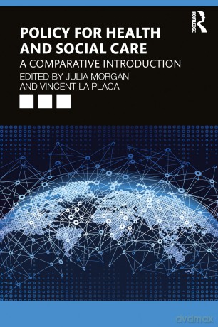 Contemporary Issues in Health and Social Care Policy and Practice: A Comparative Introduction - Julia Morgan [KSIĄŻKA]
