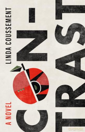 Contrast: A Novel - Linda Coussement [KSIĄŻKA]
