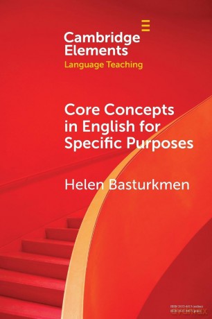 Core Concepts in English for Specific Purposes (Elements in Language Teaching) - Helen Basturkmen [KSIĄŻKA]
