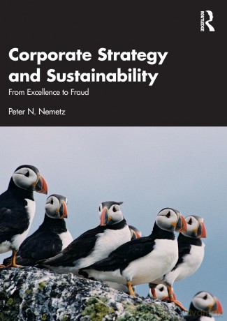 Corporate Strategy and Sustainability: From Excellence to Fraud - Peter N. Nemetz [KSIĄŻKA]