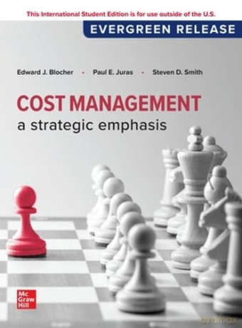 Cost Management: A Strategic Emphasis: 2024 Release ISE - Edward Blocher [KSIĄŻKA]