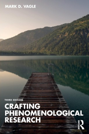 Crafting Phenomenological Research - Mark D. Vagle [KSIĄŻKA]