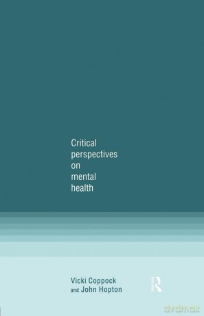 Critical Perspectives on Mental Health - Vicki Coppock [KSIĄŻKA]