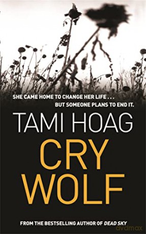 Cry Wolf - Tami Hoag [KSIĄŻKA]
