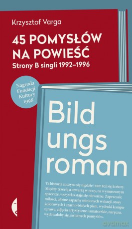 45 Pomysłów Na Powieść Bildungsroman Tw - Krzysztof Varga [KSIĄŻKA]