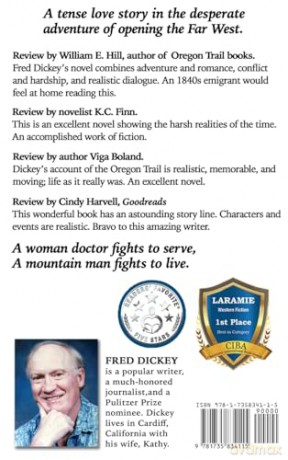 Days of Hope, Miles of Misery: Love and Loss on the Oregon Trail - Fred Dickey [KSIĄŻKA]