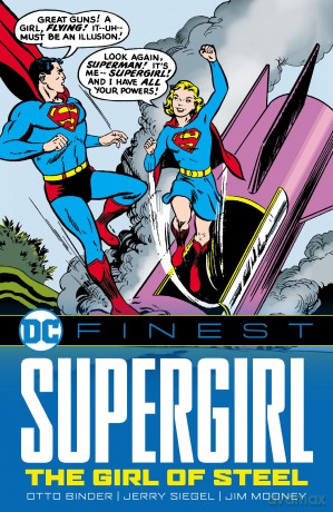 Dc Finest Supergirl: The Girl of Steel - Otto Binder [KSIĄŻKA]