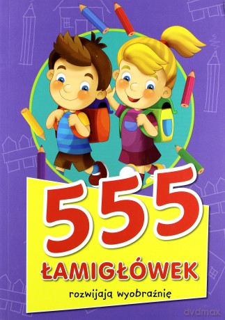 555 Łamigłówek [KSIĄŻKA]