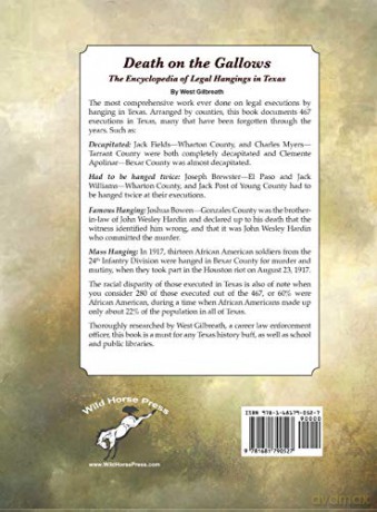 Death on the Gallows: The Encyclopedia of Legal Hangings in Texas - West C Gilbreath [KSIĄŻKA]