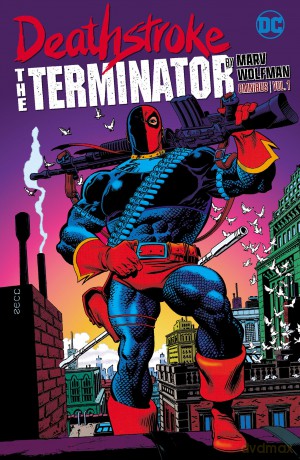 Deathstroke the Terminator Omnibus 1 - Marv Wolfman [KSIĄŻKA]