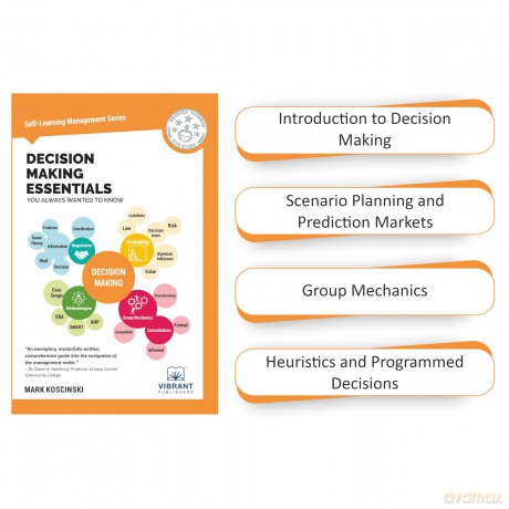 Decision Making Essentials You Always Wanted to Know (Self-Learning Management Series) [KSIĄŻKA]