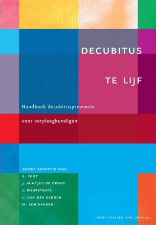 Decubitus te lijf: Handboek decubituspreventie voor verpleegkundigen - J. Weststrate [KSIĄŻKA]