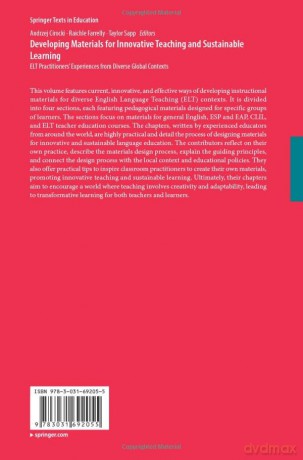 Developing Materials for Innovative Teaching and Sustainable Learning: ELT Practitioners' Experiences from Diverse Global Contexts (Springer Texts in Education) - Andrzej Cirocki [KSIĄŻKA]