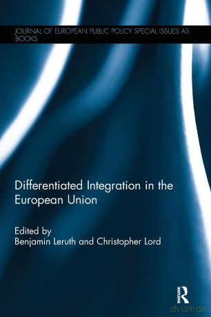 Differentiated Integration in the European Union (Journal of European Public Policy Series) - Benjamin Leruth [KSIĄŻKA]