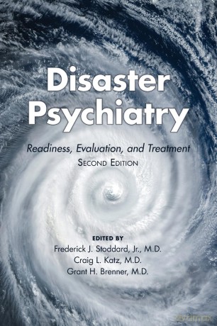 Disaster Psychiatry: Readiness, Evaluation, and Treatment - Group for the Advancement of Psychiatry [KSIĄŻKA]