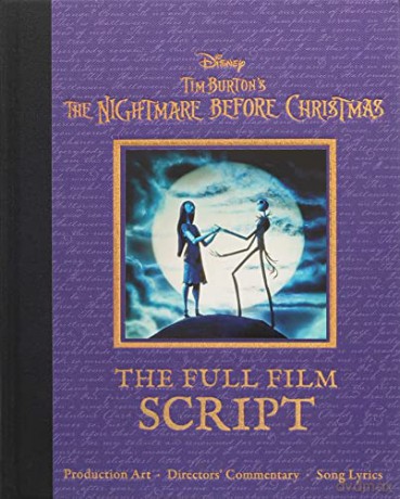 Disney Tim Burton's the Nightmare Before Christmas: The Full Film Script (Disney Scripted Classics) - Editors of Canterbury Classics [KSIĄŻKA]