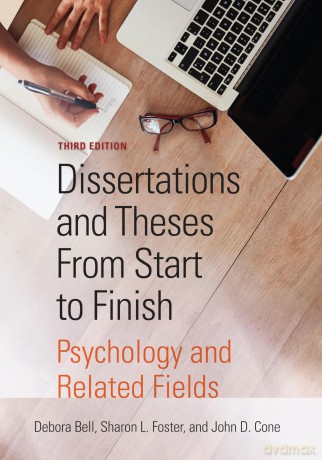 Dissertations and Theses From Start to Finish: Psychology and Related Fields - Debora J. Bell [KSIĄŻKA]