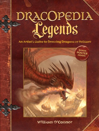 Dracopedia Legends: An Artist's Guide to Drawing Dragons of Folklore - William O'Connor [KSIĄŻKA]