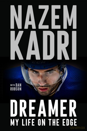 Dreamer: My Life on the Edge - Nazem Kadri [KSIĄŻKA]