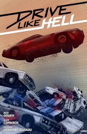 Drive Like Hell - Rich Douek [KSIĄŻKA]