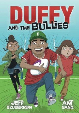 Duffy and the Bullies - Jeff Szusterman [KSIĄŻKA]