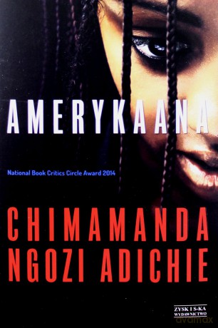 Amerykaana Tw - Chimamanda Ngozi Adichie [KSIĄŻKA]