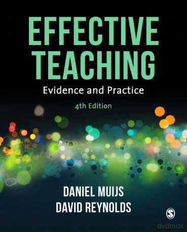 Effective Teaching: Evidence and Practice - Daniel Muijs [KSIĄŻKA]