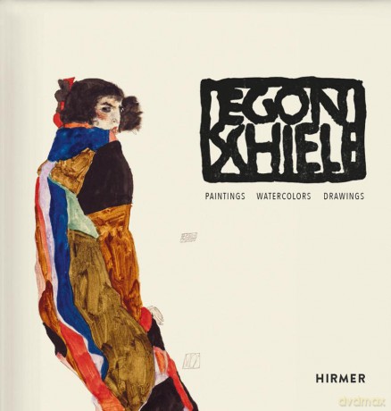 Egon Schiele: Catalogue raisonné: Paintings, Watercolours, Drawings - Rudolf Leopold [KSIĄŻKA]