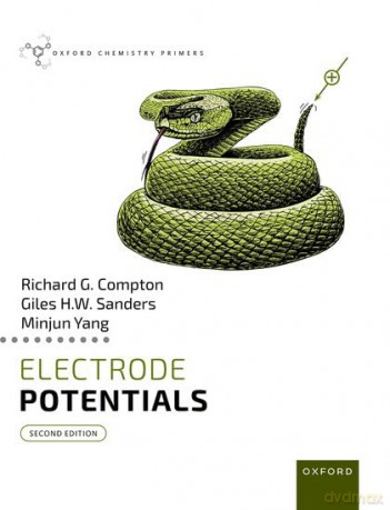 Electrode Potentials (Oxford Chemistry Primers) - Richard G. Compton [KSIĄŻKA]