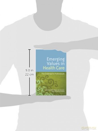 Emerging Values in Health Care: The Challenge for Professionals - Ben Hannigan, Roisin Pill and Huw Thomas Stephen Pattison [KSIĄŻKA]