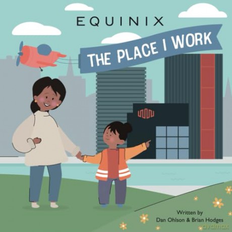 Equinix - The Place I Work - Daniel Ohlson [KSIĄŻKA]