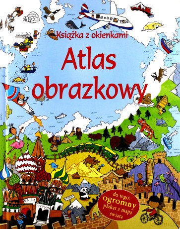Atlas Obrazkowy Ksiażka Z Okienkami Tw [KSIĄŻKA]