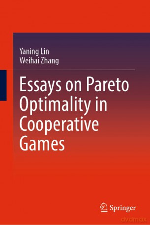 Essays on Pareto Optimality in Cooperative Games - Yaning Lin [KSIĄŻKA]