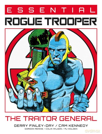 Essential Rogue Trooper: The Traitor General (Volume 2) - Gerry Finley-Day [KSIĄŻKA]