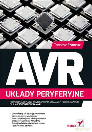 Avr Układy Peryferyjne - Tomasz Francuz [KSIĄŻKA]