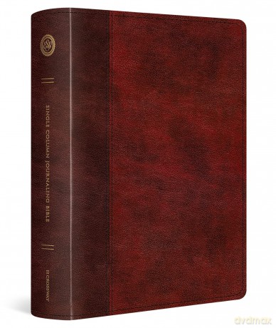ESV Single Column Journaling Bible, Large Print (TruTone, Burgundy/Red, Timeless Design): Esv Single Column Journaling Bible, Trutone, Burgundy/red, Timeless Design [KSIĄŻKA]
