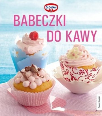 Babeczki Do Kawy - Dr Oetker [KSIĄŻKA]