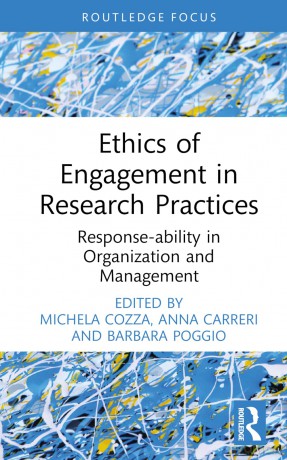 Ethics of Engagement in Research Practices: Response-ability in Organization and Management (Routledge Focus on Women Writers in Organization Studies) - Michela Cozza [KSIĄŻKA]