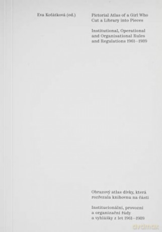 Eva Kottkov: Pictorial Atlas of a Girl Who Cut a Library into Pieces: édition anglaise - Vit Havrnek [KSIĄŻKA]