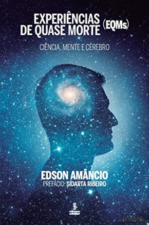 Experiencias de quase morte - Edson Amâncio [KSIĄŻKA]