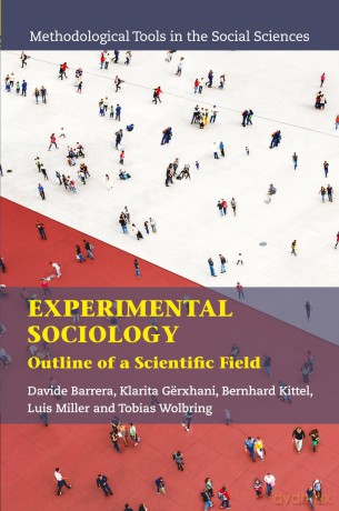 Experimental Sociology: Outline of a Scientific Field (Methodological Tools in the Social Sciences) - Davide Barrera [KSIĄŻKA]