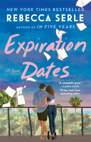 Expiration Dates - Rebecca Serle [KSIĄŻKA]