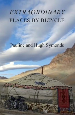 Extraordinary places by bicycle - Pauline Symonds [KSIĄŻKA]