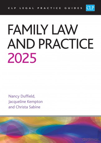 Family Law and Practice 2025: Legal Practice Course Guides (LPC) - Sabine [KSIĄŻKA]